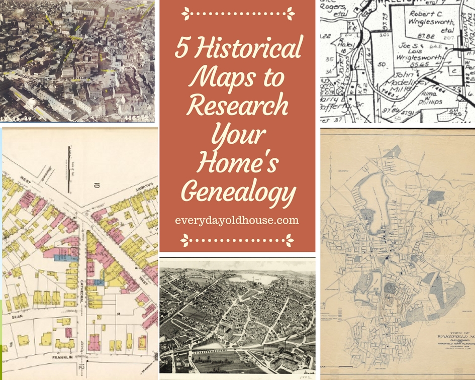 5 Historical Maps to Research Your House's History #historicalmaps #researchhousehistory