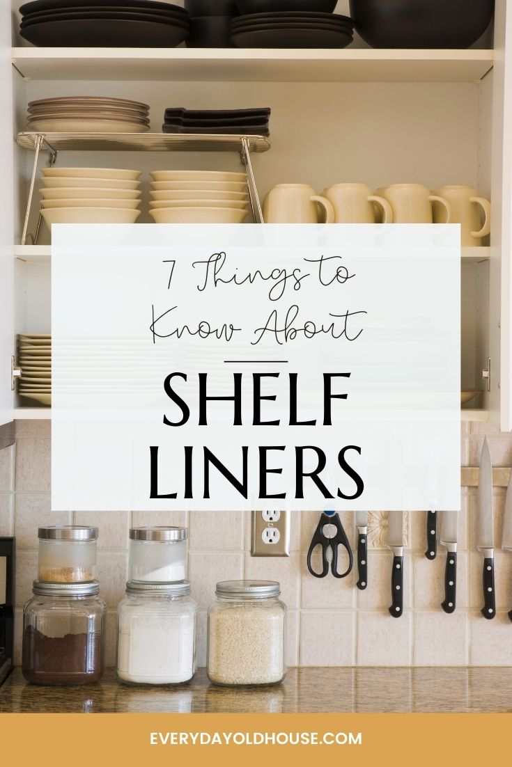 How to Choose The Best Kitchen Shelf Liner [7 Tips] Everyday Old House