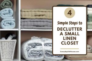 photo of towels rolled up in small linen closet with a title for "4 simple steps to declutter a small linen closet"