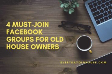 Computer, coffee cup and title for recommended Facebook Groups for Old House Enthusiasts and Homeowners