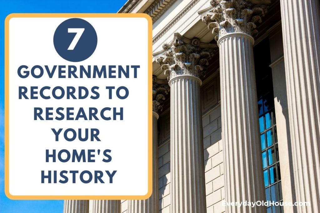 government building in background with title 7 government records to research your home's history