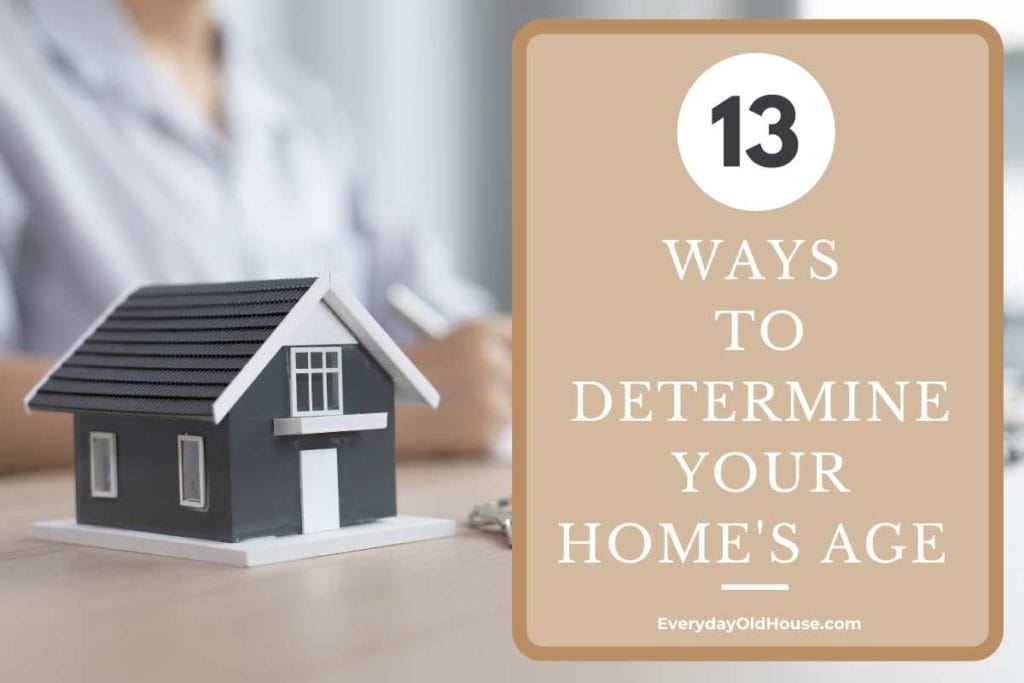 small house with description "13 ways to determine your home's age"