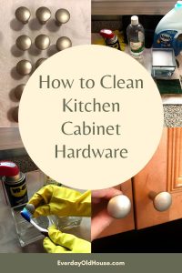 How to clean kitchen cabinet knobs and pulls with this secret ingredient and cleaning hack #kitchencabinets