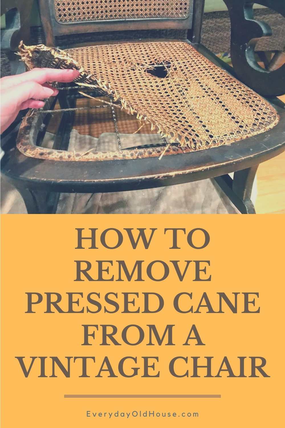 how-to-remove-pressed-cane-from-a-chair-beginner-guide-everyday-old