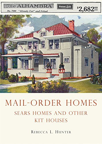 Mail-Order Homes by Rebecca Hunter