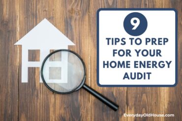 house with magnifying glass entitled "9 tips to prep for your home energy audit"
