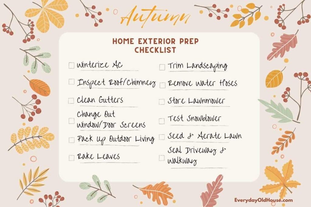 checklist of things to do to prepare your home for fall.  checklist in autumn colors surrounded by fall leaves and flowers