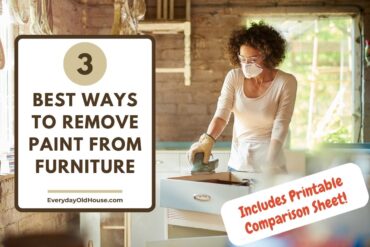 Female DIYer with mask on sanding a bureau labeled "3 Best Ways to Remove Paint from Furniture, includes printable comparison sheet"
