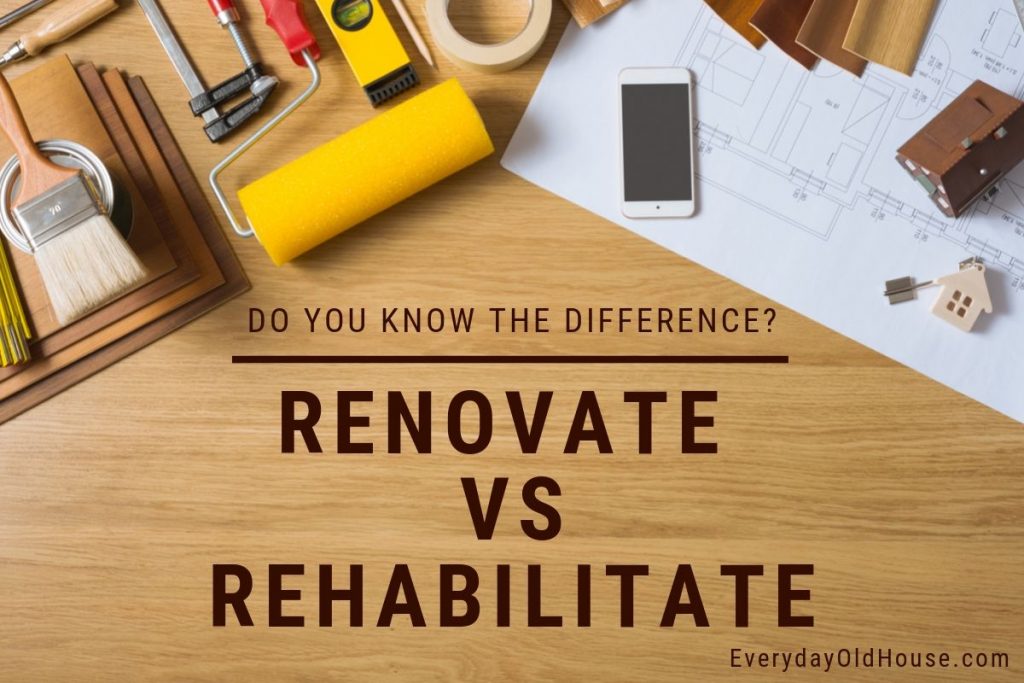 Renovate vs renovate - home improvement terms that can make or break your project #homeimprovement #renovation #rehabilitation