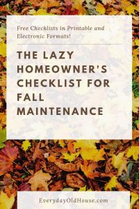 Checklists (Excel, Google Docs and pdf formats! for Easy Fall Home Maintenance #fallhomeupkeep #homechecklist #fallhometasks #homeorganization
