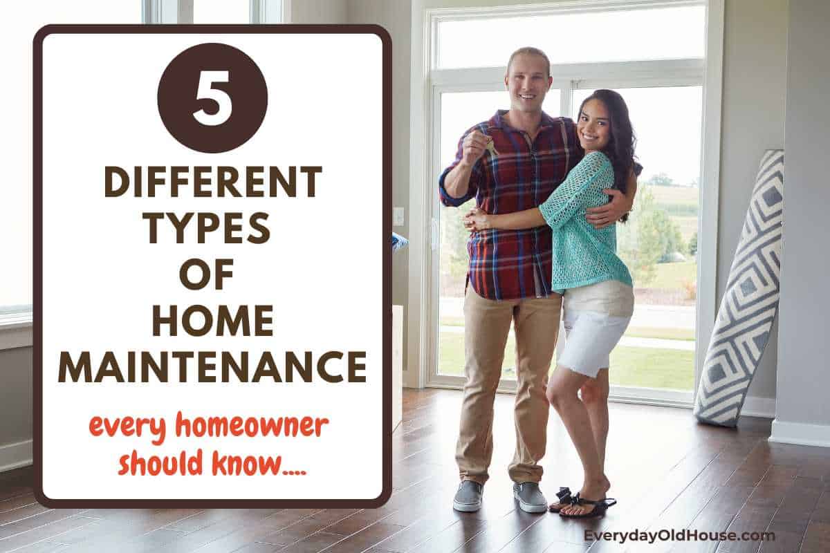 5-key-types-of-home-maintenance-every-homeowner-should-know