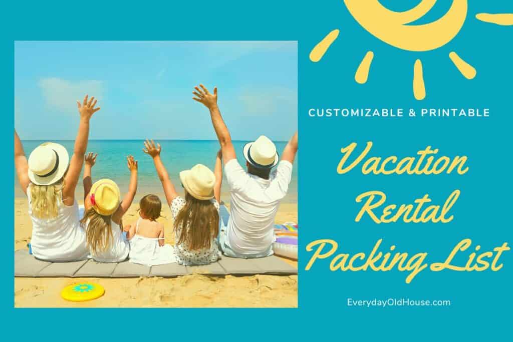 family sitting happily on beach with hands up in victory entitled Vacation Rental Packing List  - customizable and prinatble