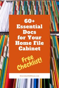 Checklist of important papers and documents for your home filing system #checklist #homeorganization