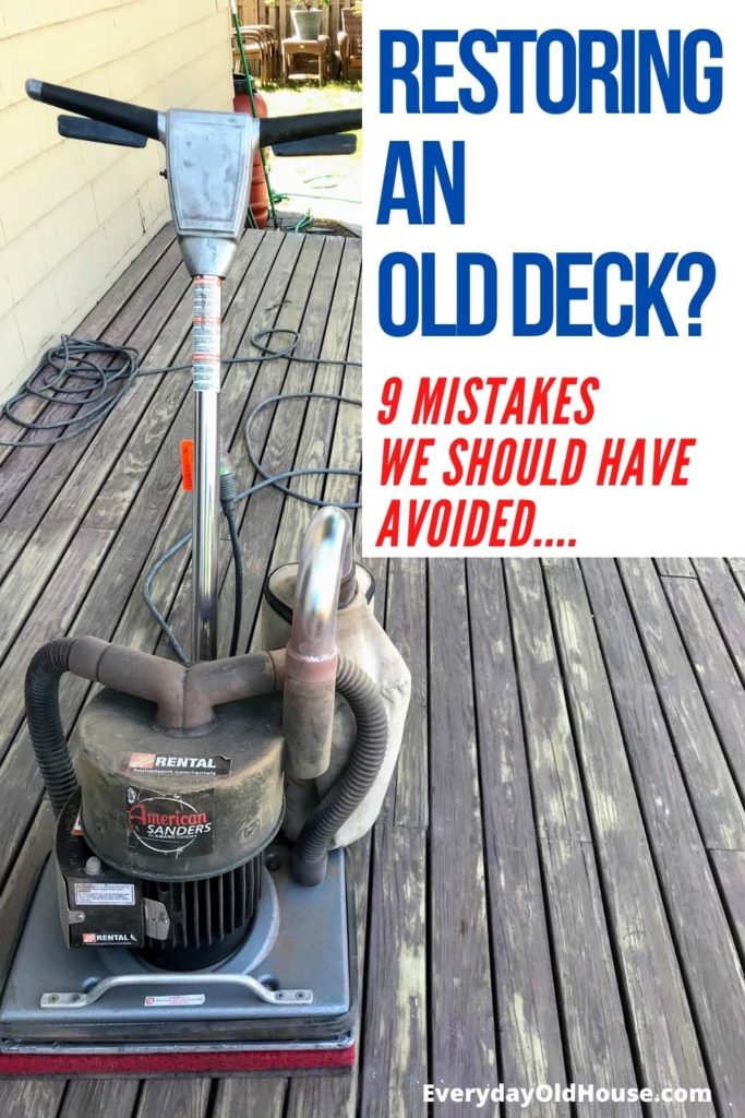Need to sand, strip or re-finish your deck? Read these 9 tips to ensure you don't make the same mistakes we did! #DIYprojects