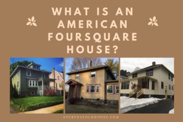 Learn the basics of an American Foursquare House #AmericanFoursquare #Foursquarehome #americanarchitecture #EverydayOldHouse